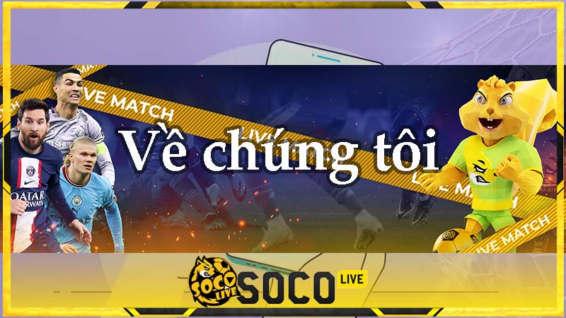 Giới thiệu về chúng tôi - Socolive - farsight-toolkit.org